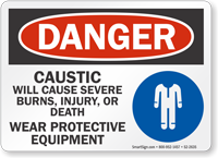 Caustic Will Cause Severe Burns OSHA Danger Sign