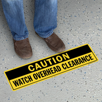 Caution Watch Overhead Clearance SlipSafe Floor Sign