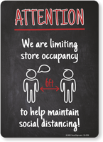 Attention: We Are Limiting Store Occupancy to Help Maintain Social Distancing