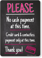 Please: Contactless Payment Only at This Time