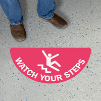 Choose Your Color - Watch Your Step, Semi-Circle Floor Sign