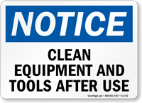 Clean Equipment Tools After Use Notice Sign