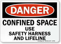 Danger Confined Space Safety Harness Sign