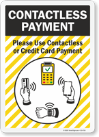 Please Use Contactless Or Credit Card Payment Sign