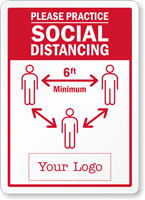 Custom Please Practice Social Distancing Sign with Logo