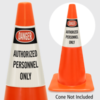 Danger Authorized Personnel Only Cone Collar
