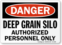 Deep Grain Silo, Authorized Personnel Only Sign