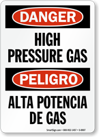 Danger Bilingual High Pressure Gas Sign