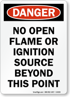 Danger No Open Flame Sign