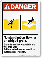 No Standing on Flowing Grain, Suffocation Hazard Sign