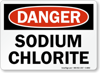 OSHA Danger Sodium Chlorite Sign