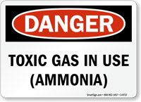 Danger Toxic Gas Ammonia In Use Sign