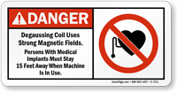 Danger - Degaussing Coil, Strong Magnetic Fields Sign