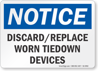 Discard Replace Worn Tiedown Devices OSHA Notice Sign
