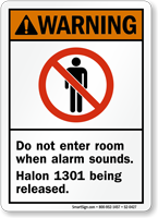 Don't Enter Room Alarm Sounds Halon 1301 Sign