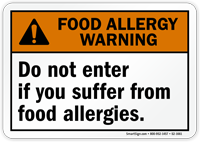 Do Not Enter If Suffer From Allergy Warning Sign
