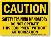 Caution Safety Training Mandatory Sign