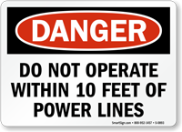 Danger Operate Within Power Lines Sign