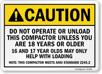 Do Not Operate This Compactor ANSI Caution Sign