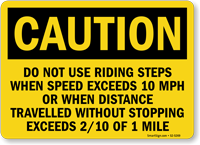 Do Not Use Riding Steps OSHA Caution Sign
