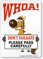 Dont Tailgate Pass Carefully Horse Safety Sign