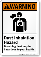 Dust Inhalation Hazard ANSI Warning Sign