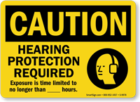 Hearing Protection Required, Exposure Is Time Limited Sign