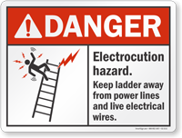 Electrocution Hazard Keep Ladder Away Danger Sign