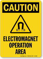 Electromagnet Operation Area Sign