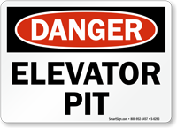 Elevator Pit OSHA Danger Sign