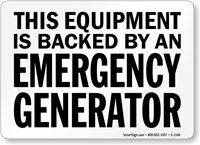 Equipment Backed By Emergency Generator Sign