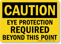 Caution Eye Protection Required In This Osha Metal Aluminum Sign 