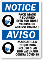 Face Mask Required Even For Those Vaccinated Bilingual Sign