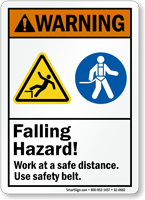 Falling Hazard Use Safety Belt Warning Sign