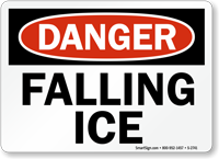 Danger Falling Ice Sign