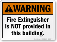 Fire Extinguisher Is Not Provided ANSI Warning Sign