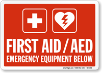 First Aid / AED Emergency Equipment Below Sign
