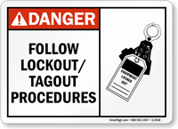 Danger Sign: Follow Lockout/Tagout Procedures (with graphic)