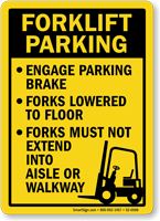 Forklift Parking Rules Engage Brake, Forks Lowered Sign