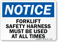 Notice Forklift Safety Harness Sign
