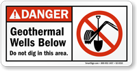 Geothermal Wells Below Do Not Dig Danger Sign