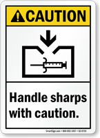 Handle Sharps With Caution Sign