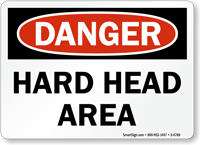 Hard Head Area OSHA Danger Sign