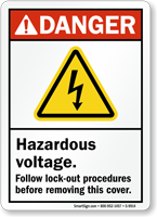 Hazardous Voltage Follow Lock-Out Procedures ANSI Danger Sign