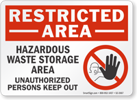 Hazardous Waste Storage Area Restricted Area Sign