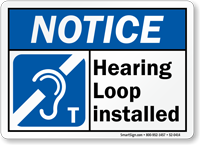 Hearing Loop Installed OSHA Notice Accessible Sign