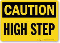 High Step OSHA Caution Sign