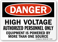 High Voltage Authorized Personnel Only Danger Sign