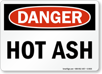 Hot Ash OSHA Danger Sign