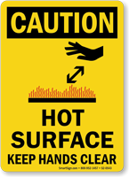 Hot Surface Keep Hands Clear Caution Sign